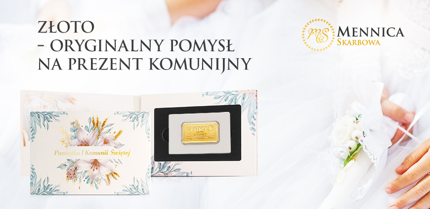 Złota sztabka - oryginalny pomysł na prezent komunijny